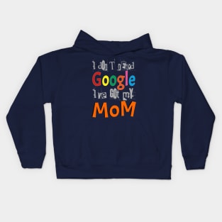 Google Mom Kids Hoodie